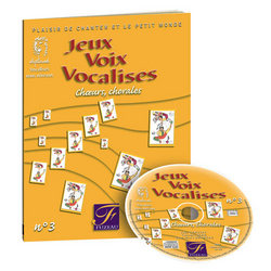 Fuzeau 7465 - Jeux - Voix - Vocalises n° 3 - Joël Genetay, Mireille Yacovleff
