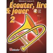 De Haske Ecouter, lire et jouer - trombone clé de fa vol.2