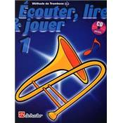 De Haske Ecouter, lire et jouer - trombone clé de sol vol.1