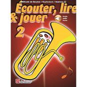 De Haske Ecouter, lire et jouer - saxhorn/baryton vol.2