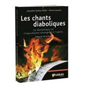 Fuzeau 9686 - Les chants diaboliques - Dr Jacqueline Verdeau-Paillès, Michel Laxenaire